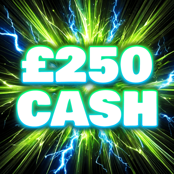£250 Cash