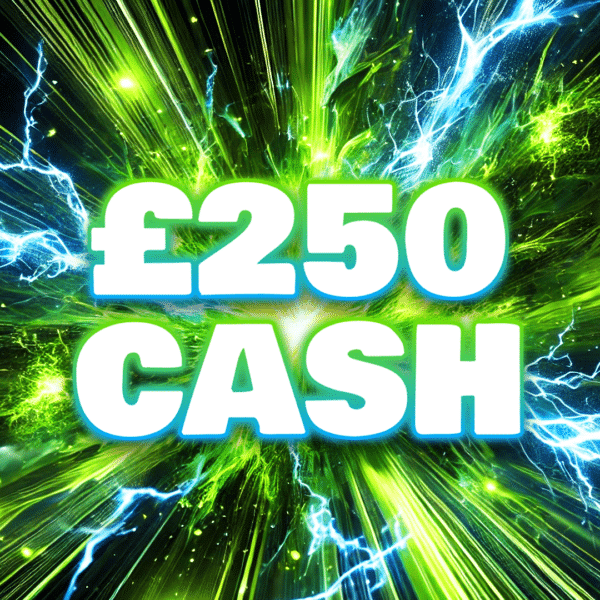 £250 Cash