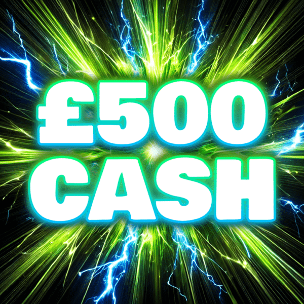 £500 Cash