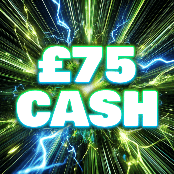 £75 Cash