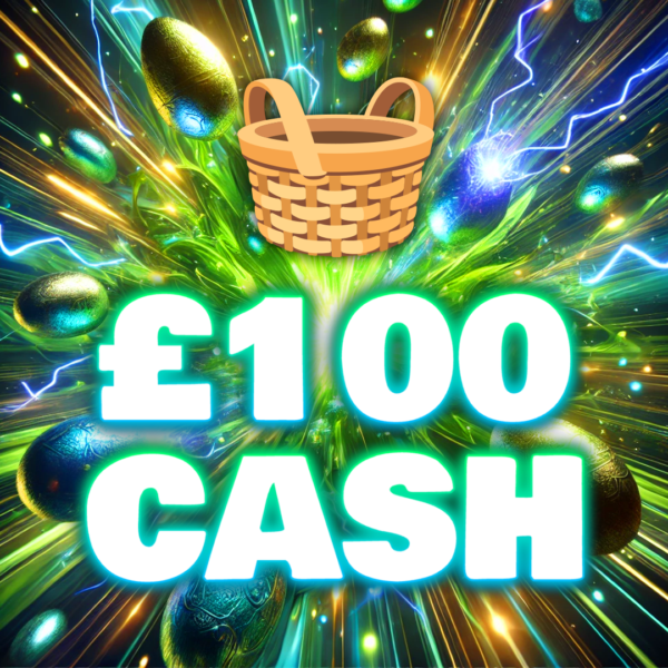 🧺 - £100 Cash