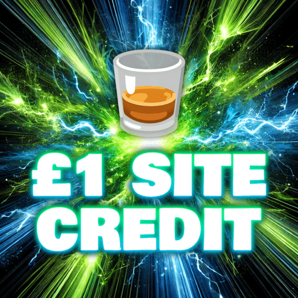 🥃 Whisky - £1 Site Credit