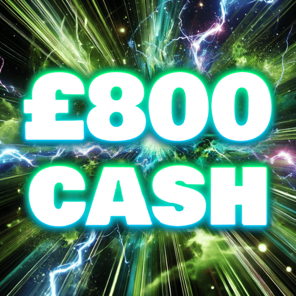 £800 Cash