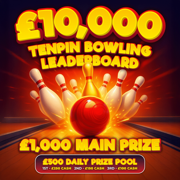£10,000 Tenpin Bowling Leaderboard