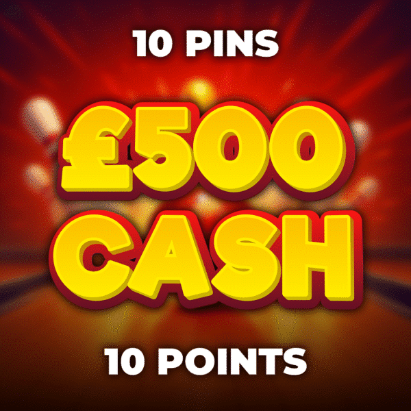 10 Pins - £500 Cash - 10 Points