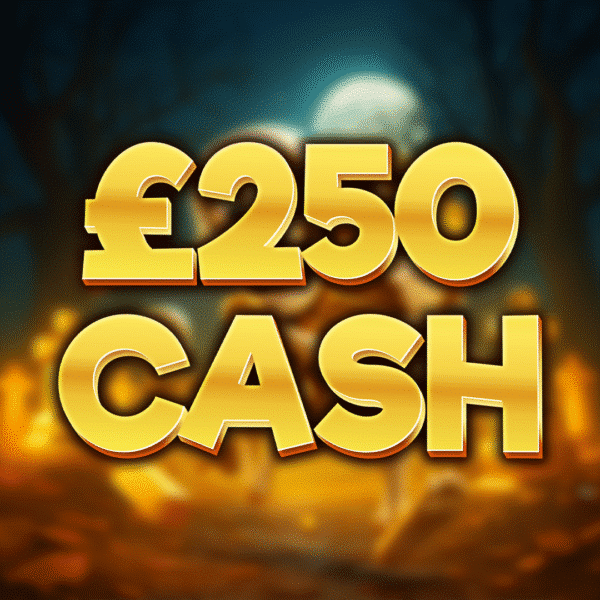 £250 Cash