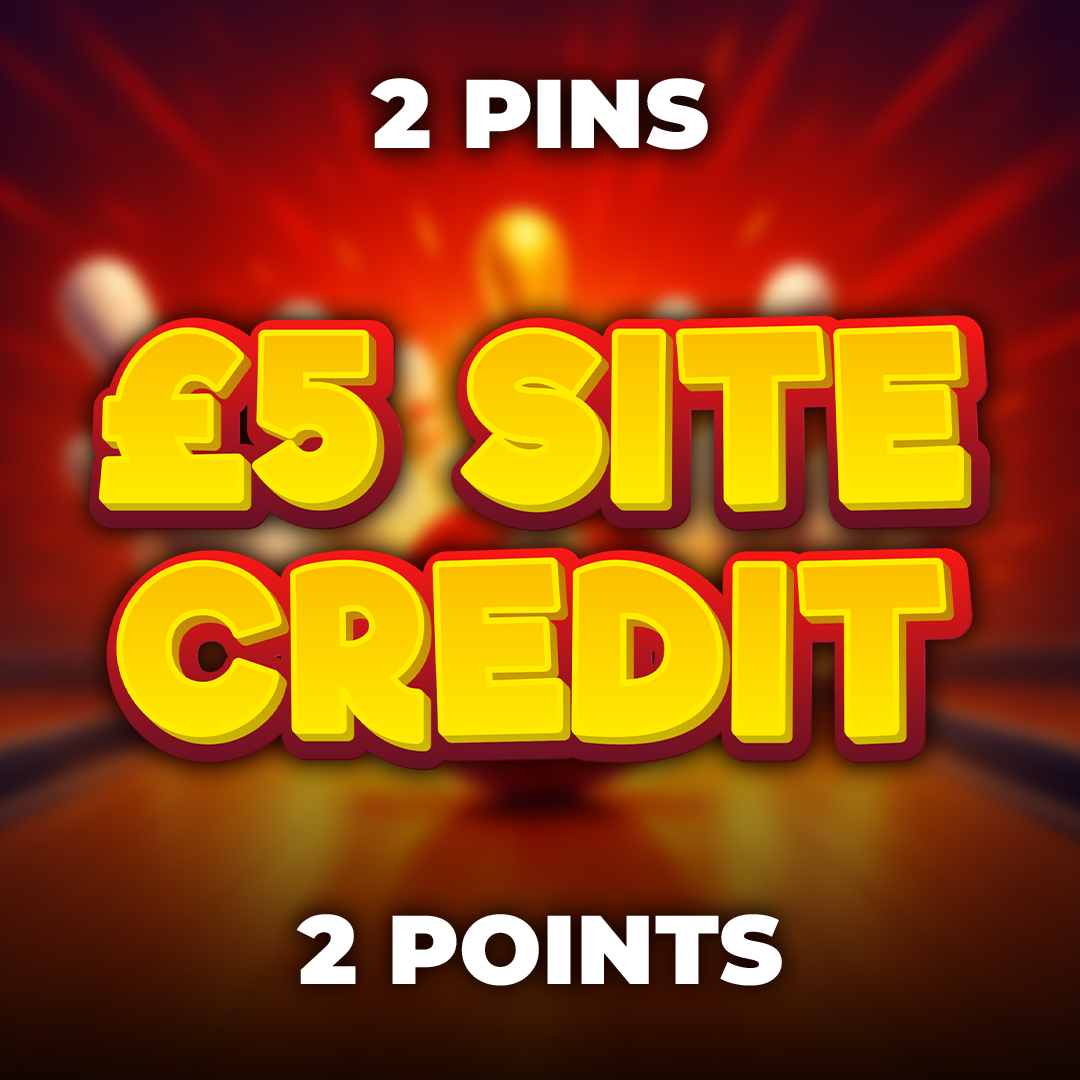 2 Pins - £5 Site Credit - 2 Points