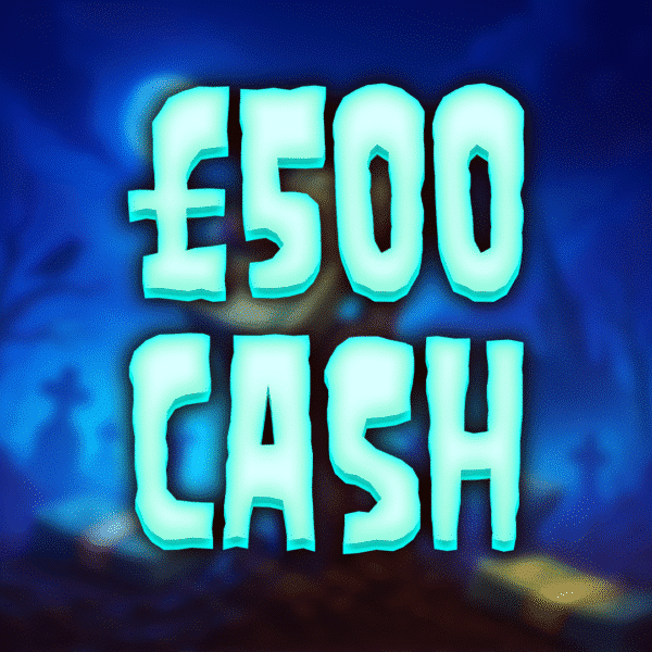 £500 Cash
