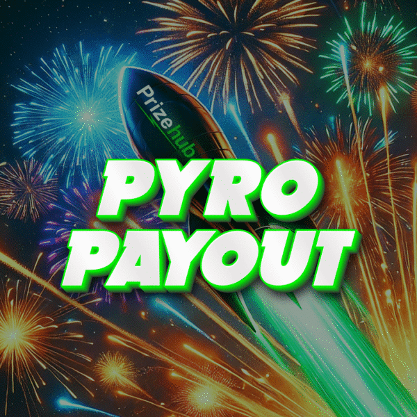 Pyro Payout | £150 Cash | 13 Points