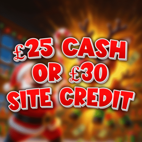 £25 Cash or £30 Credit