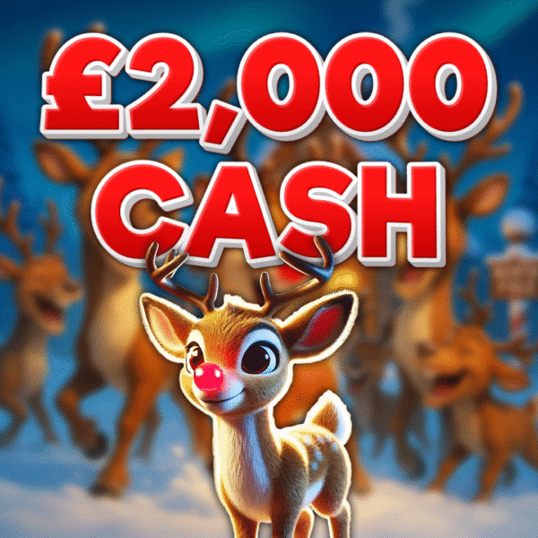 Rudolph - £2000 Cash