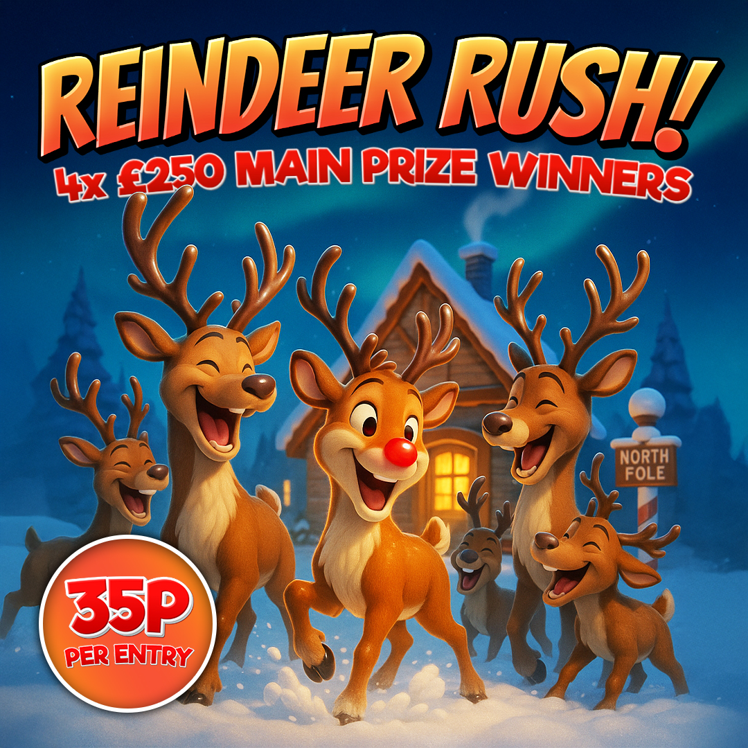 285 Tickets on Reindeer Rush Worth £99