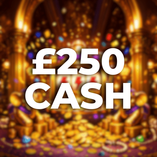 £250 Cash