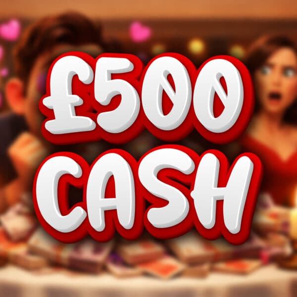 £500 Cash
