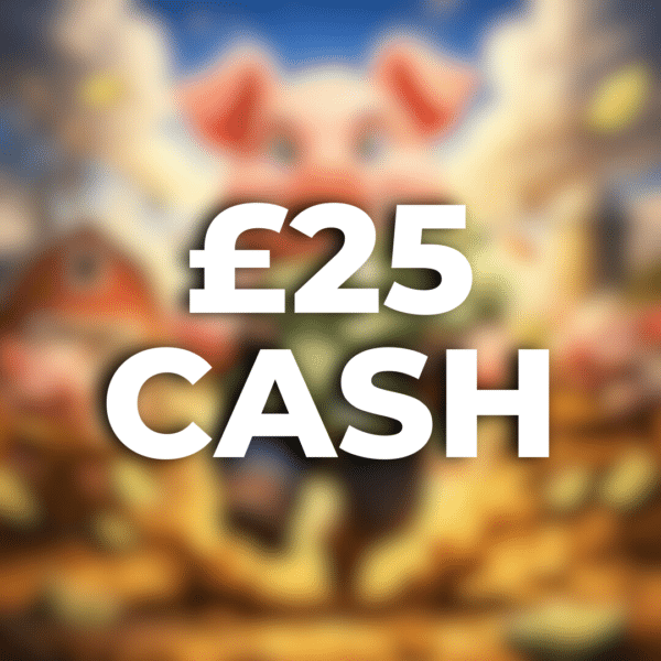 £25 Cash or £30 Credit