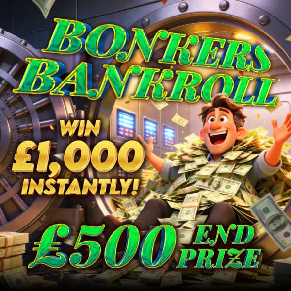 Bonkers Bankroll 400 tickets worth £116